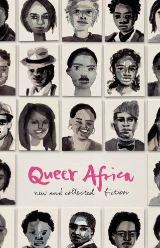 Cover of the Queer Africa book launched on the 17th Aug. 2013.